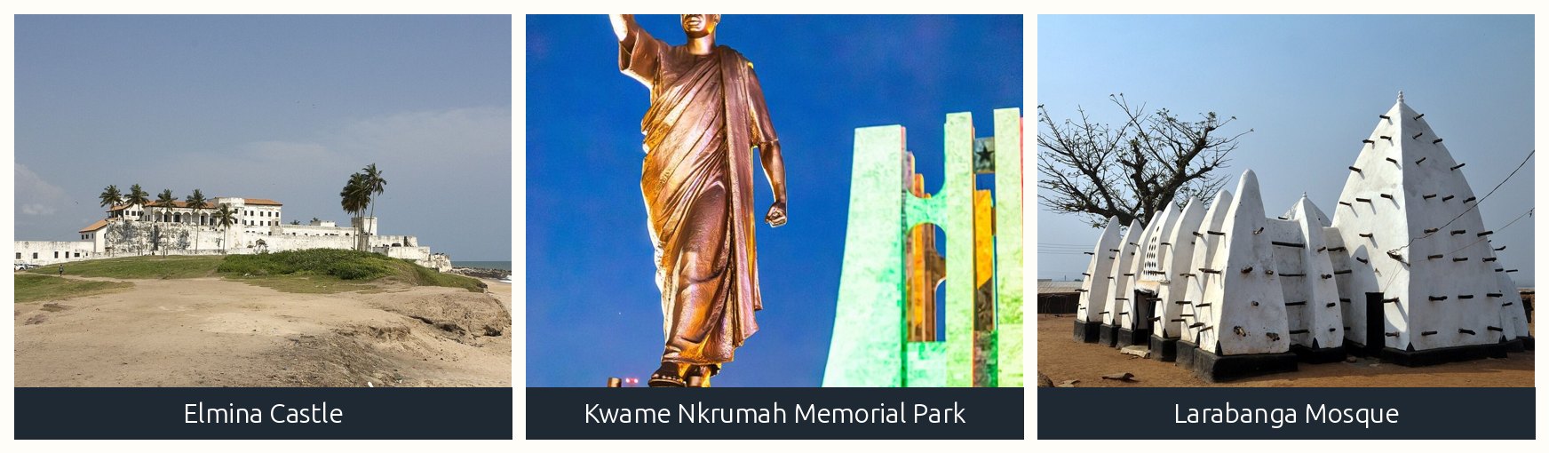 Elmina Castle, the Kwame Nkrumah Memorial Park and Larabanga Mosque