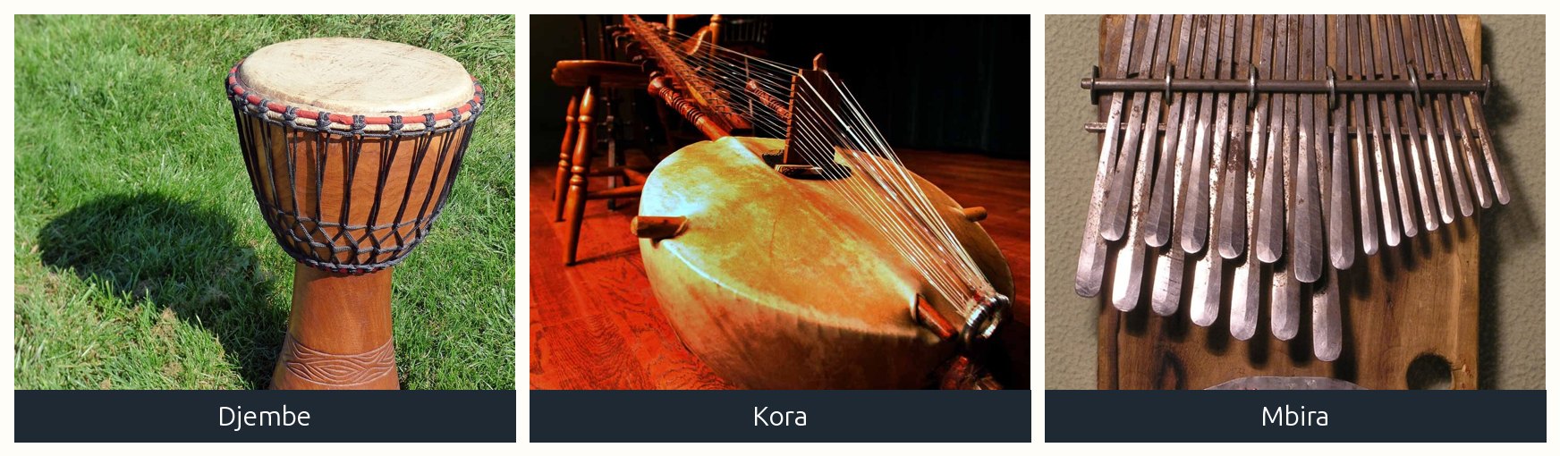 A djembe, a kora and an mbira